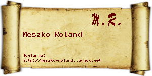 Meszko Roland névjegykártya